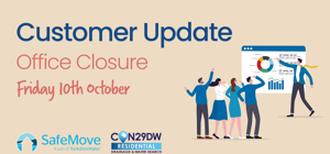 Customer Update Office Closure