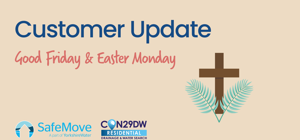 Customer Update Easter Closure